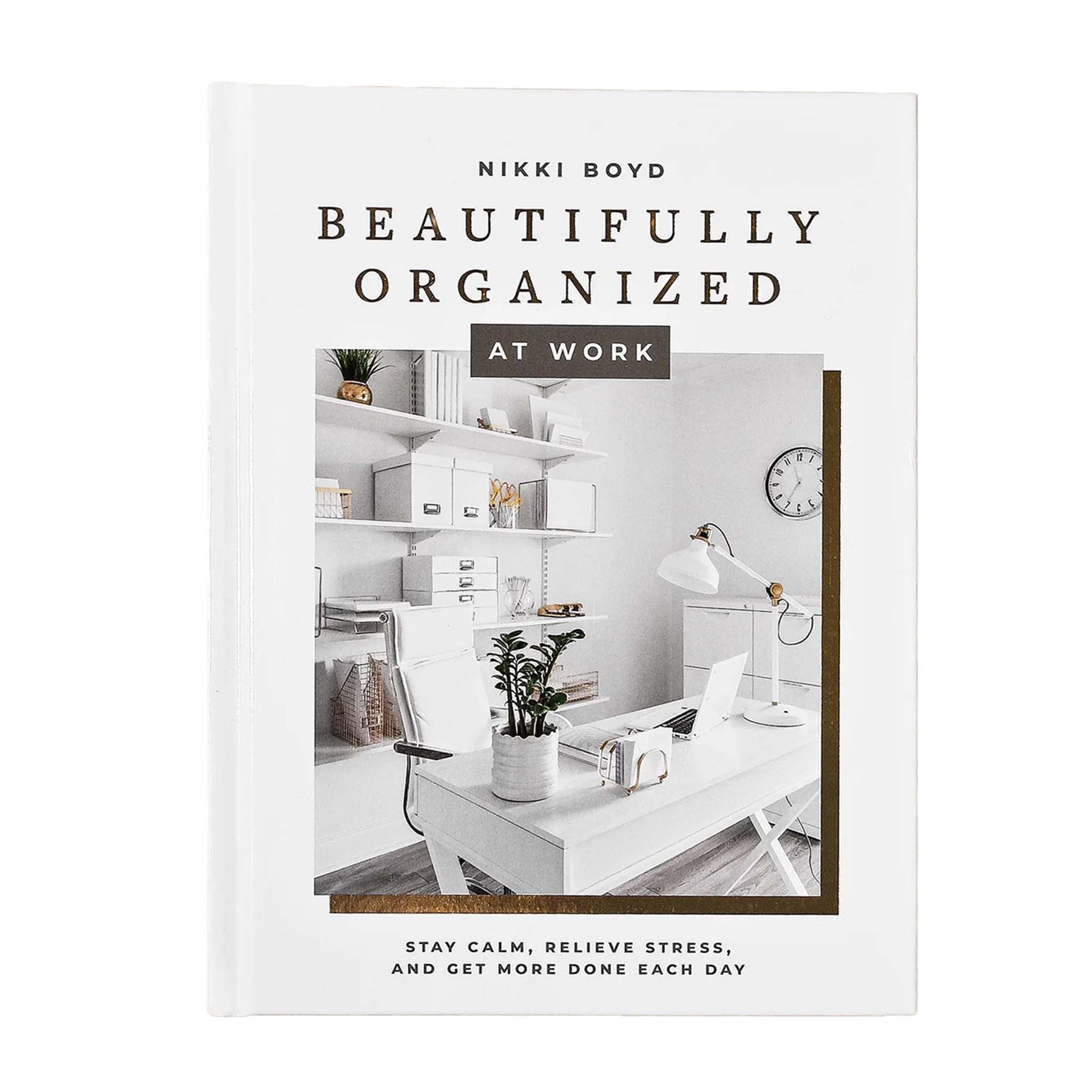 Nikki Boyd | Beautifully Organized At Work